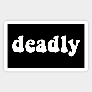 Deadly Hippie Sticker